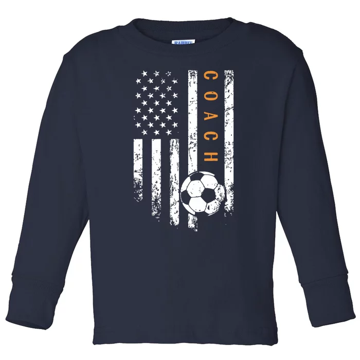 Soccer Coach American Flag Design Soccer Trainer Coaching Toddler Long Sleeve Shirt