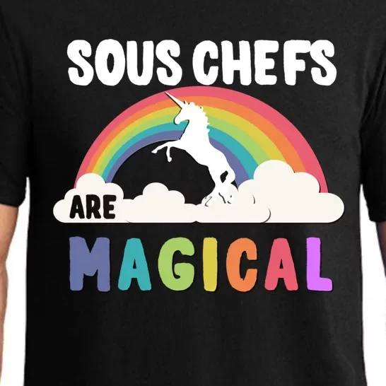 Sous Chefs Are Magical Gift Pajama Set