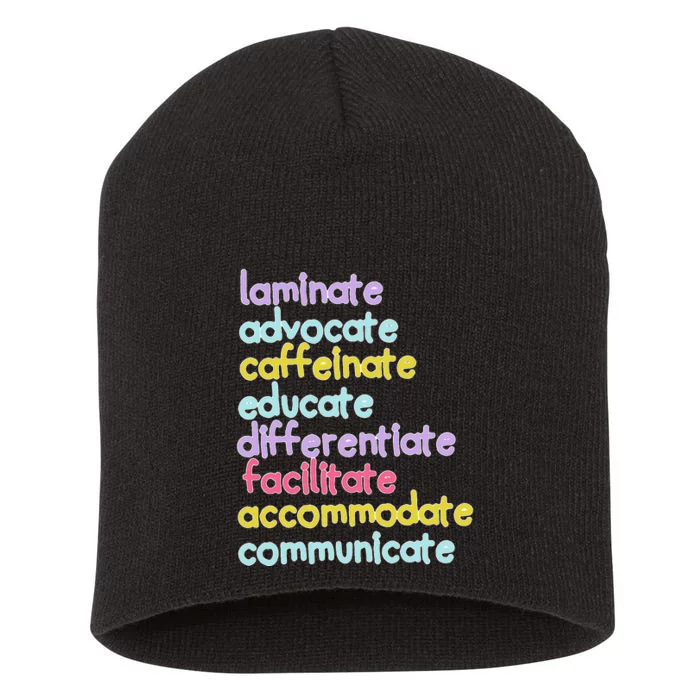 Sped Caffeinate Advocate Laminate Educate Teacher Short Acrylic Beanie