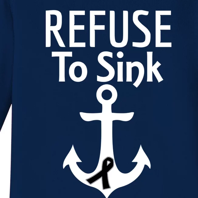 Skin Cancer Awareness Refuse To Sink Fighter Gift Great Gift Baby Long Sleeve Bodysuit