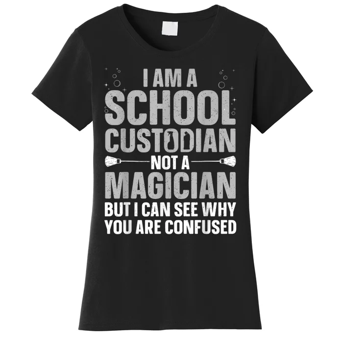 School Custodian Art For Custodian Appreciation Women's T-Shirt