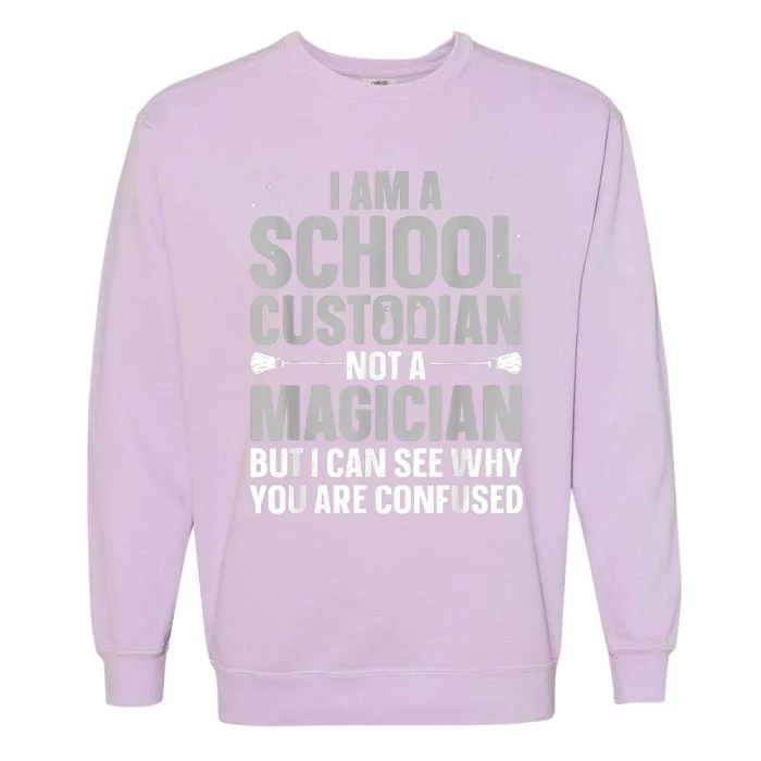 School Custodian Art For Custodian Appreciation Garment-Dyed Sweatshirt