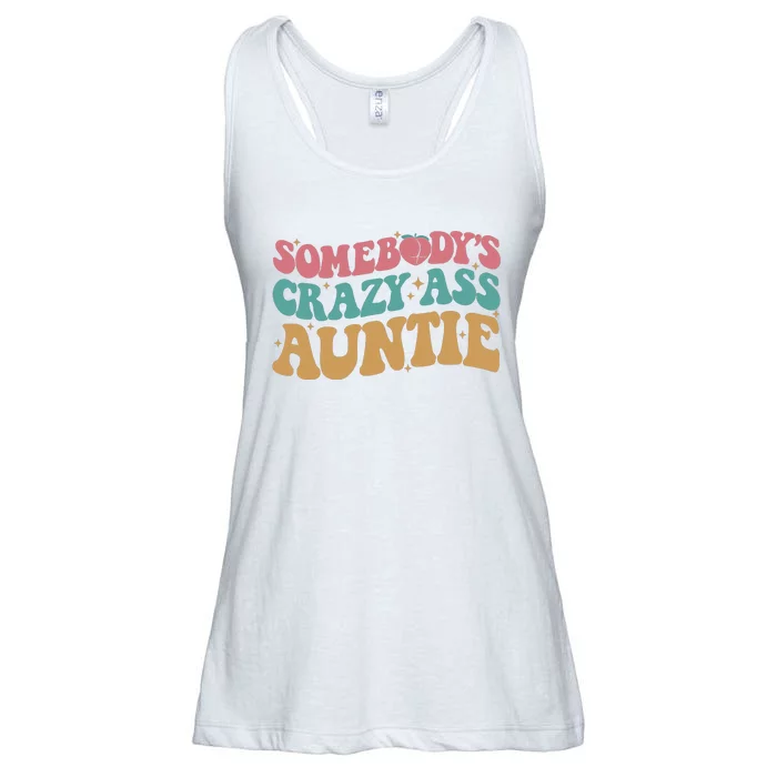 Somebodys Crazy Ass Auntie Funny Auntie Family Ladies Essential Flowy Tank