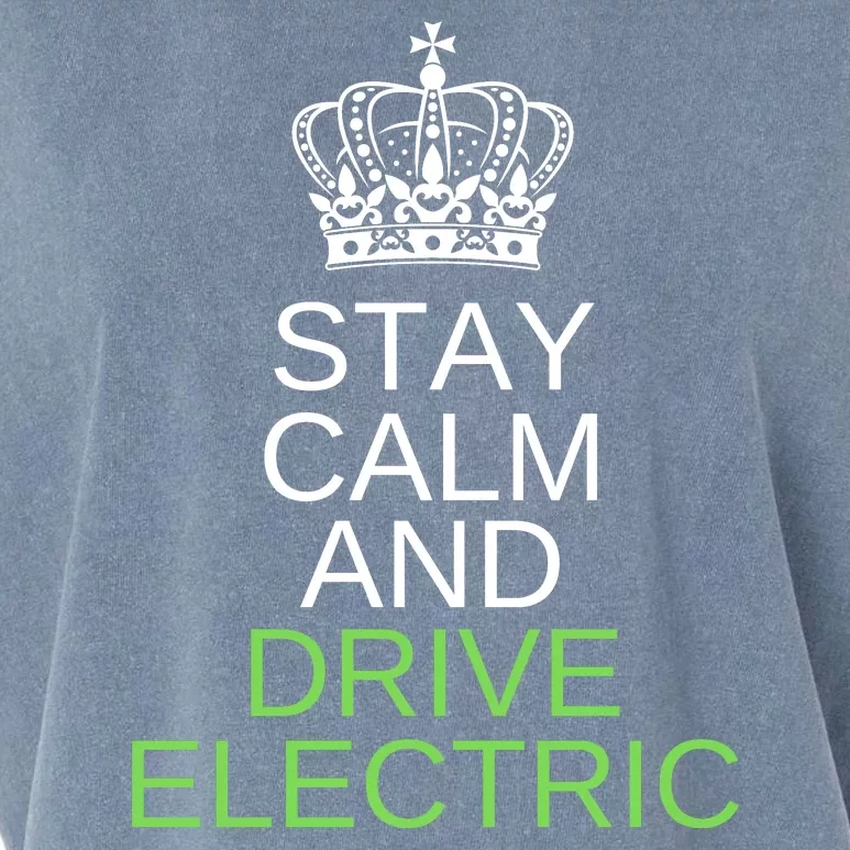 Stay Calm And Drive Electric Cars, Drive EVs, Funny ECar Garment-Dyed Women's Muscle Tee