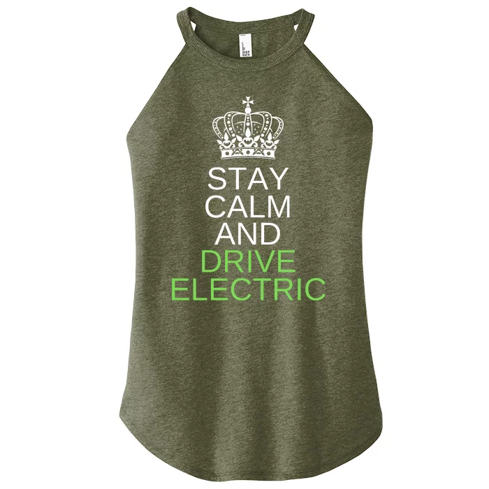 Stay Calm And Drive Electric Cars, Drive EVs, Funny ECar Women’s Perfect Tri Rocker Tank