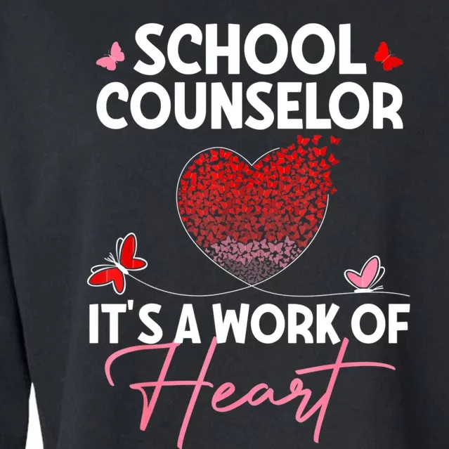 School Counselor Appreciation Gifts Valentine's Day School Cropped Pullover Crew