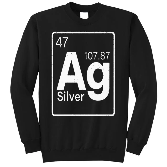 Silver Chemical Ag Symbol Periodic Table of Elements Present Tall Sweatshirt