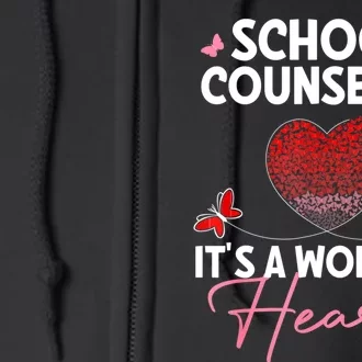 School Counselor Appreciation Gifts Valentine's Day School Full Zip Hoodie