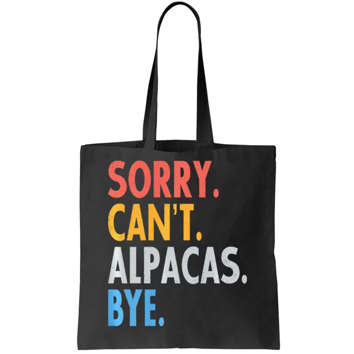 Sorry CanT Alpacas Bye Retro Alpaca Lover  Women Gift Premium Tote Bag