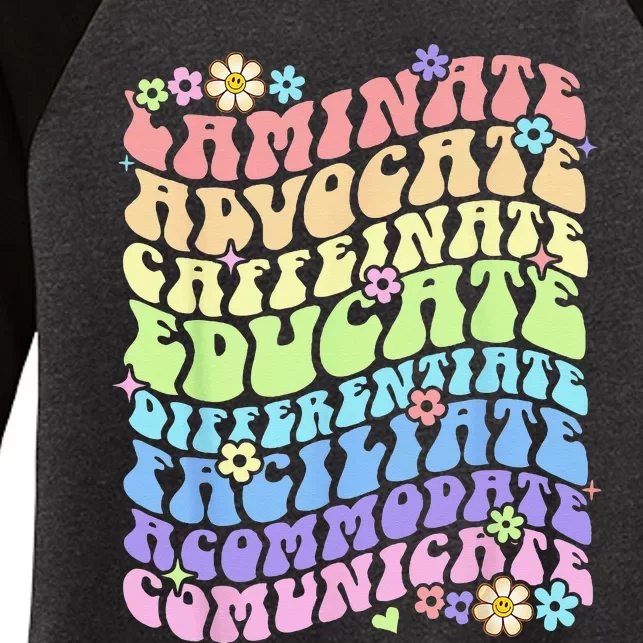 Sped Caffeinate Advocate Laminate Educate Groovy Teacher Women's Tri-Blend 3/4-Sleeve Raglan Shirt