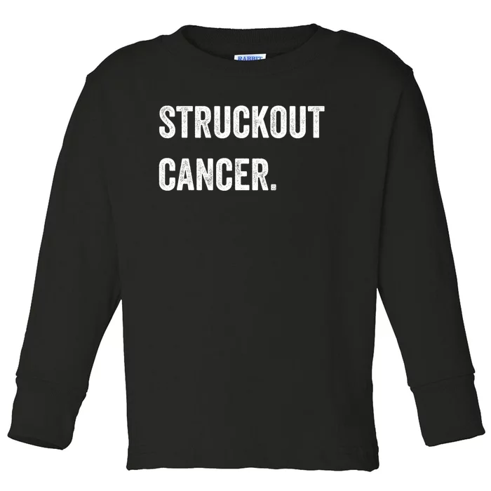 Struckout Cancer Awareness Walk Baseball For Men Women Toddler Long Sleeve Shirt