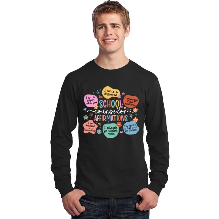 School Counselor Affirmations School Counseling Long Sleeve Shirt