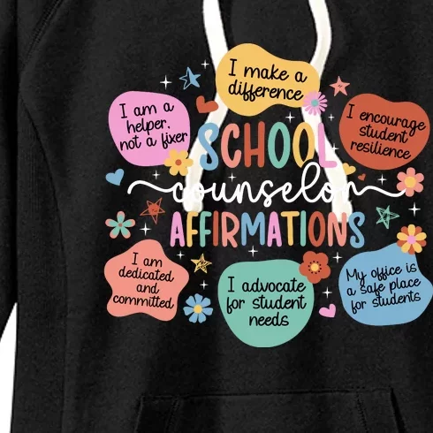 School Counselor Affirmations School Counseling Women's Fleece Hoodie