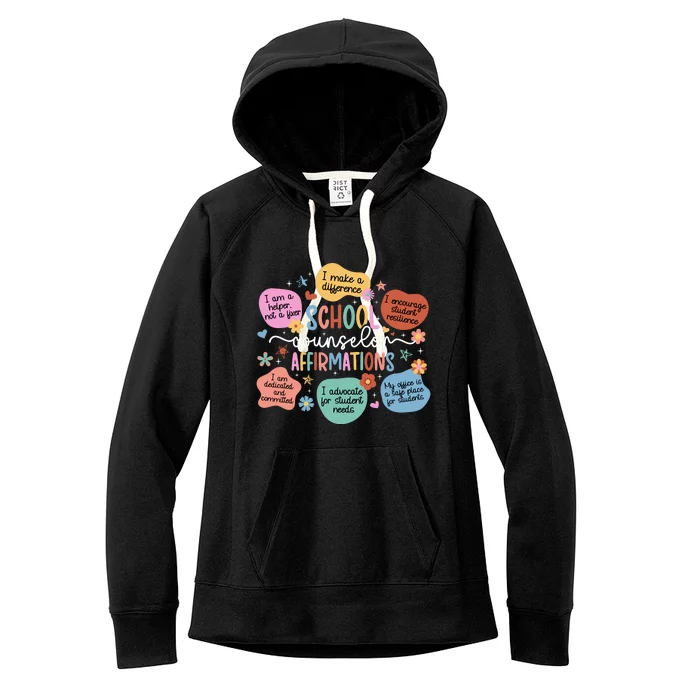 School Counselor Affirmations School Counseling Women's Fleece Hoodie