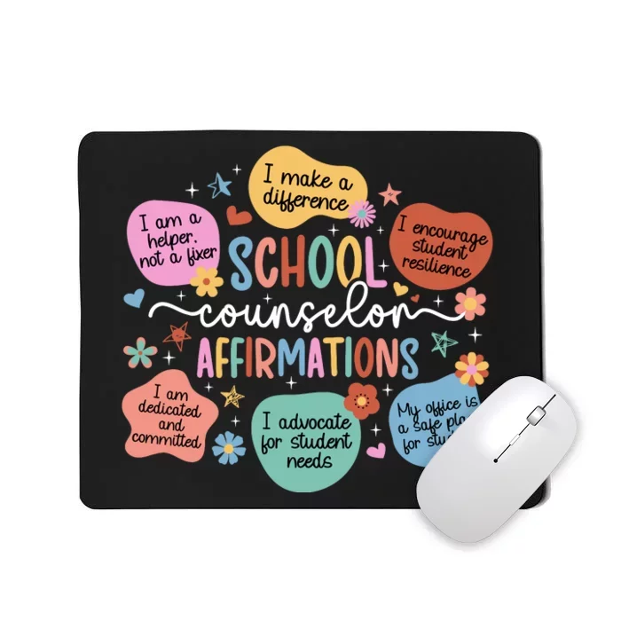 School Counselor Affirmations School Counseling Mousepad