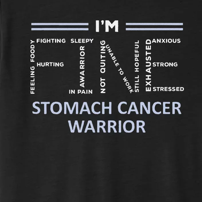 Stomach Cancer Awareness I´M Fine Periwinkle Ribbon Fighter ChromaSoft Performance T-Shirt