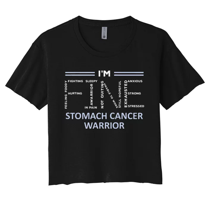 Stomach Cancer Awareness I´M Fine Periwinkle Ribbon Fighter Women's Crop Top Tee