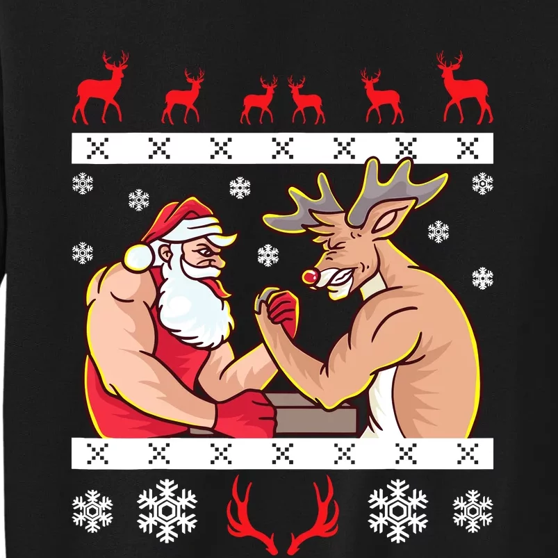 Santa Claus And Reindeer Arm Wrestling Ugly Christmas Tall Sweatshirt