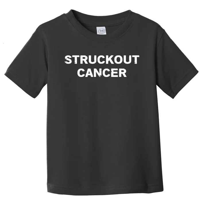 Struckout Cancer Awareness Walk Baseball For Men Women Toddler T-Shirt