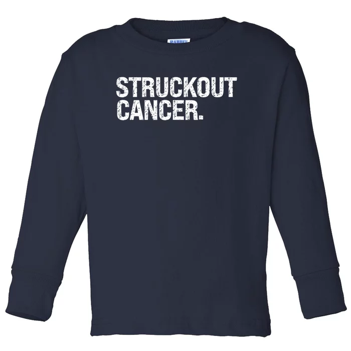 Struckout Cancer Awareness Walk Baseball For Men Women Toddler Long Sleeve Shirt