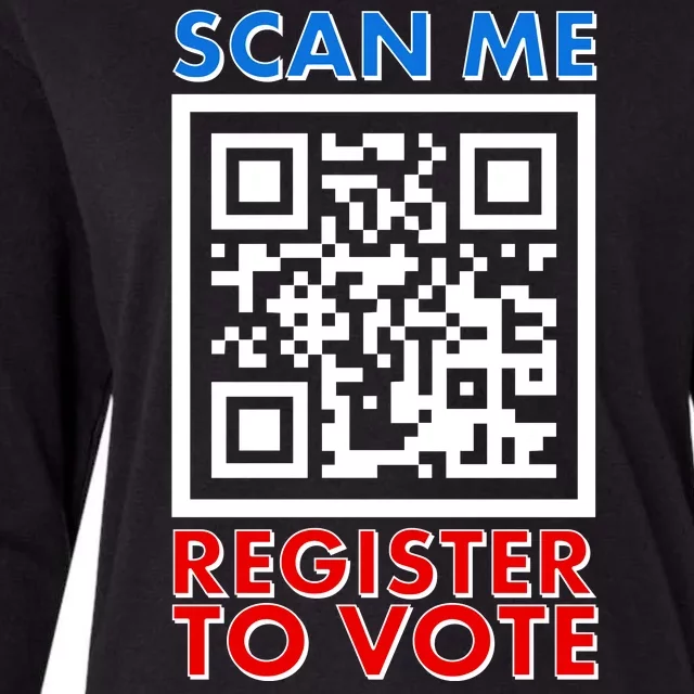 Scan Me QR Code Register To Vote Womens Cotton Relaxed Long Sleeve T-Shirt