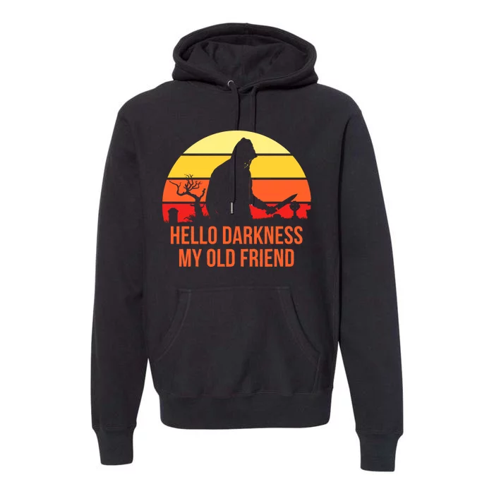 Scary Hello Darkness My Old Friend Premium Hoodie