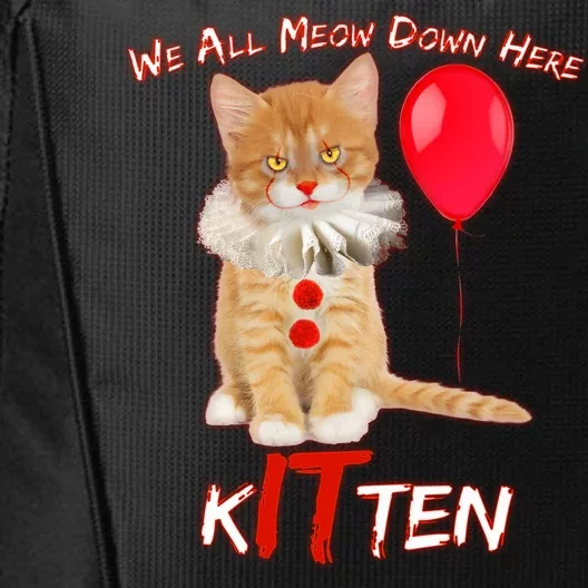 Scary We All Meow Down Here Clown Cat Kitten City Backpack