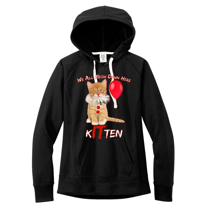 Scary We All Meow Down Here Clown Cat Kitten Women's Fleece Hoodie