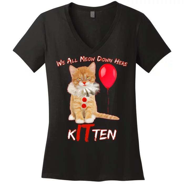 Scary We All Meow Down Here Clown Cat Kitten Women's V-Neck T-Shirt