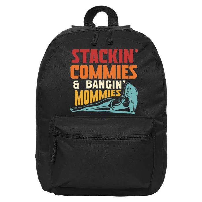 Stackin Commies & Bangin Mommies 16 in Basic Backpack