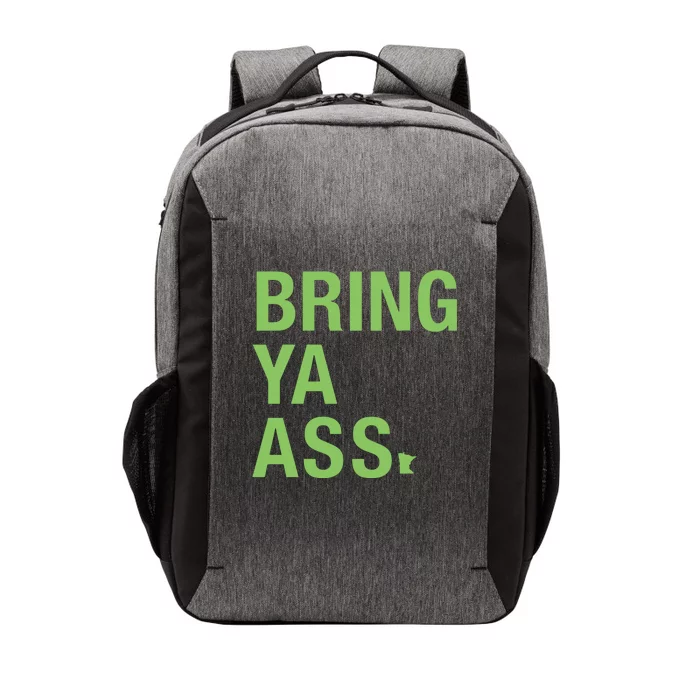 Sota Clothing Bring Ya Ass Vector Backpack