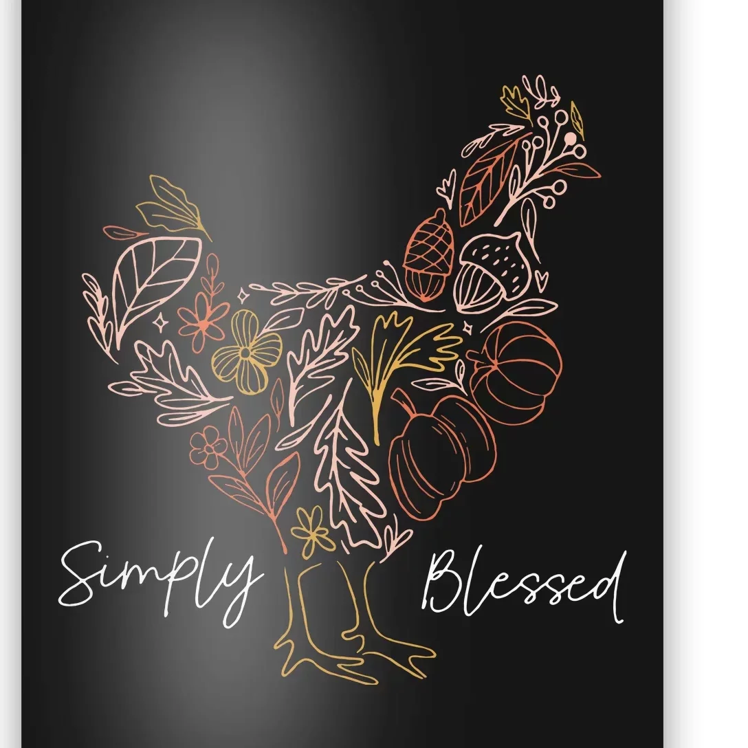 Simply Chicken Blessed Poster