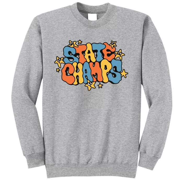 State Champs Bubble Tall Sweatshirt