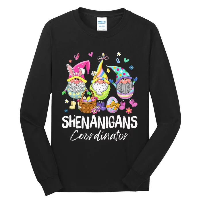 Shenanigan Coordinator Bunny Spring Hunt Eggs Happy Easter Tall Long Sleeve T-Shirt