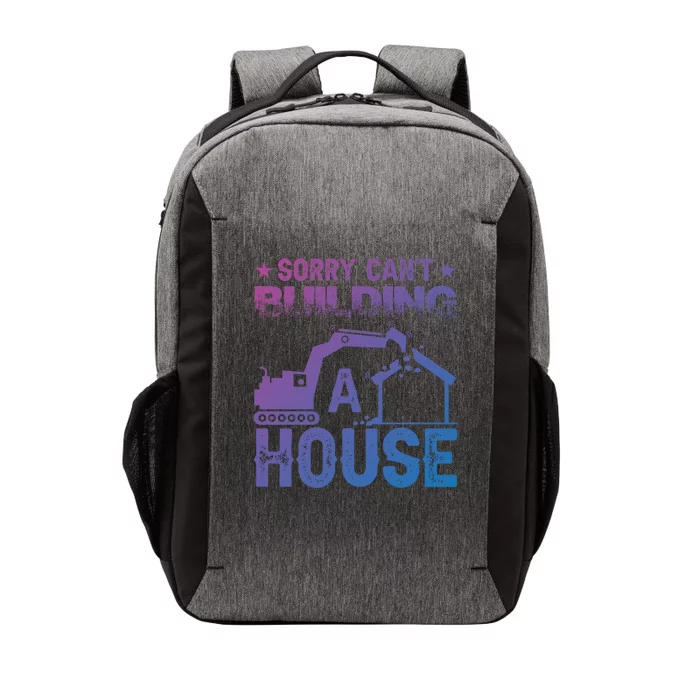 Sorry Cant Building A House Construction Worker Funny Gift Vector Backpack