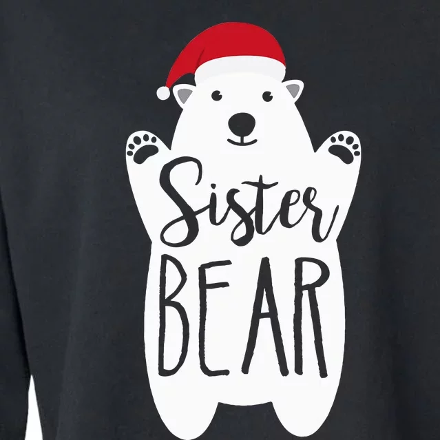 Sister Christmas Bear Santa Gift Family Matching Pajamas Cropped Pullover Crew