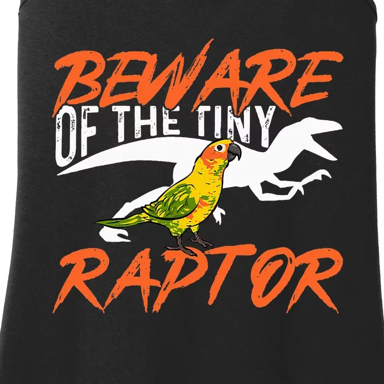 Sun Conure Beware Of The Tiny Raptor Parrot Bird Conure Ladies Essential Tank