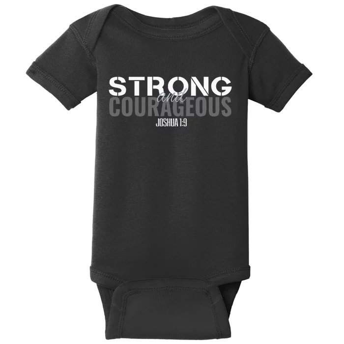 Strong & Courageous Bible Verse Tee For Women Men Christian Baby Bodysuit