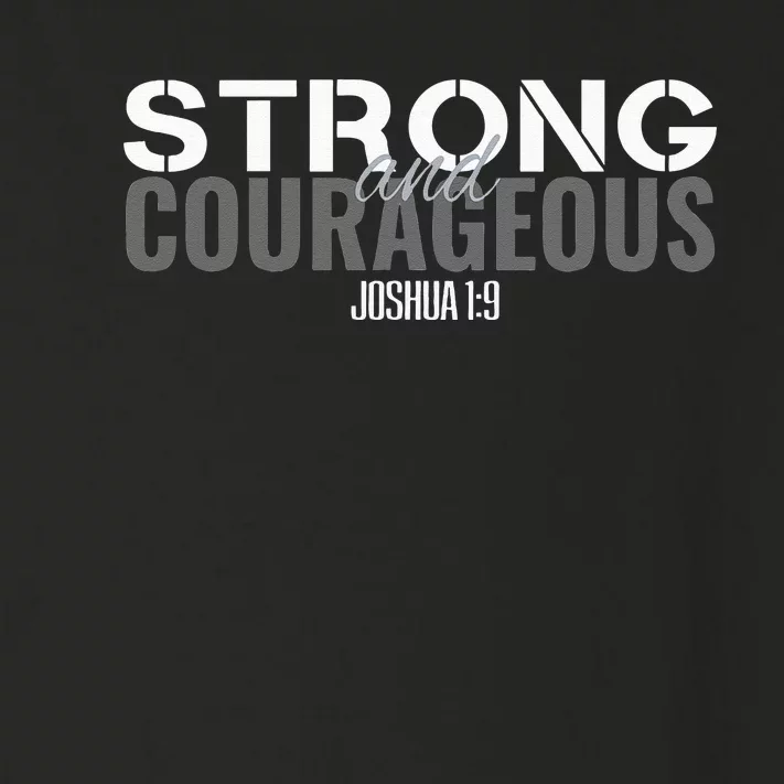 Strong & Courageous Bible Verse Tee For Women Men Christian Toddler Long Sleeve Shirt