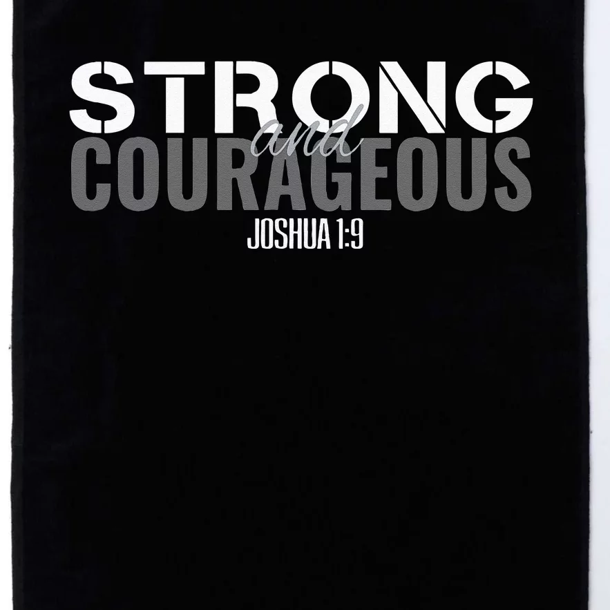 Strong & Courageous Bible Verse Tee For Women Men Christian Platinum Collection Golf Towel