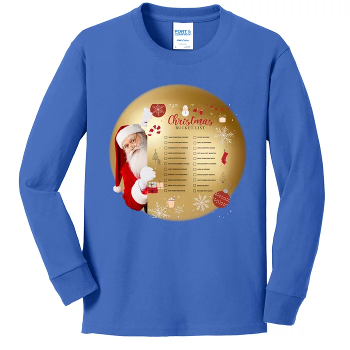 SantaS Christmas Bucket List Ornat Meaningful Gift Kids Long Sleeve Shirt