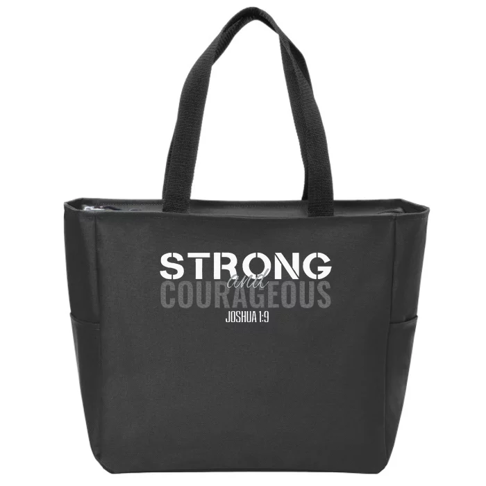 Strong & Courageous Bible Verse Christian Zip Tote Bag