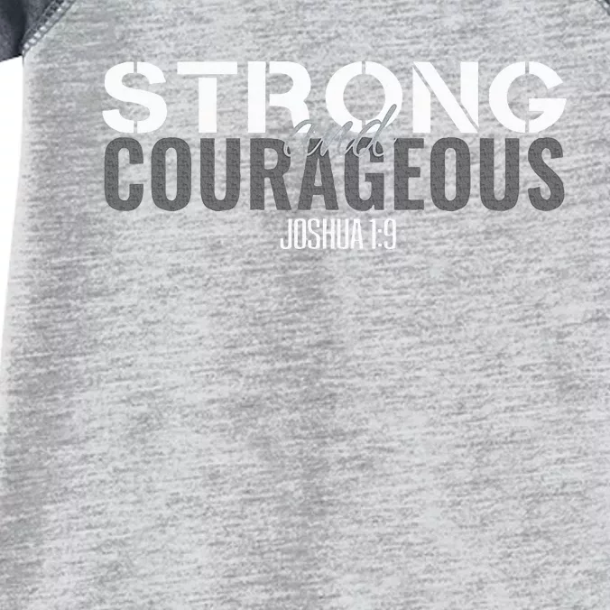 Strong & Courageous Bible Verse Christian Infant Baby Jersey Bodysuit