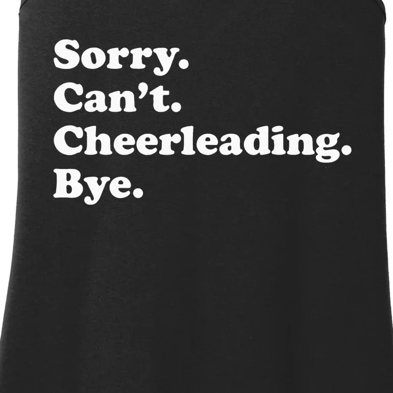 Sorry Can't Bye Funny Cheerleading Ladies Essential Tank