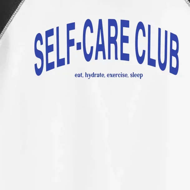 Self Care Club Eat Hydrate Exercise Sleep Toddler Fine Jersey T-Shirt