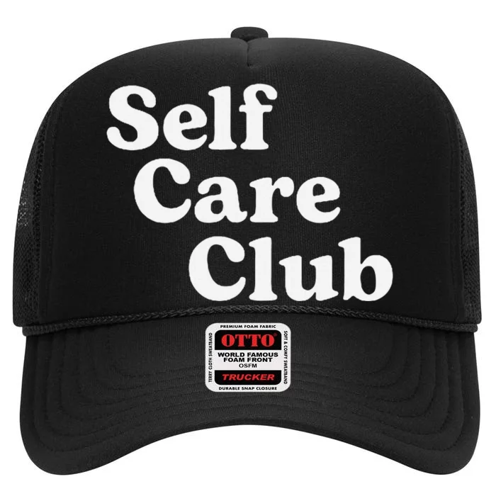 Self Care Club Positive Aesthetic Self Love High Crown Mesh Trucker Hat