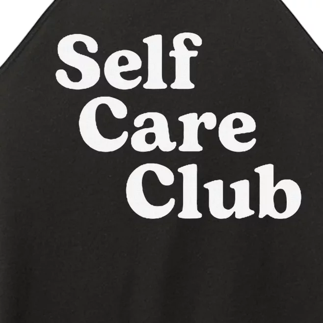 Self Care Club Positive Aesthetic Self Love Women’s Perfect Tri Rocker Tank