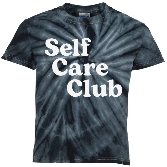 Self Care Club Positive Aesthetic Self Love Kids Tie-Dye T-Shirt