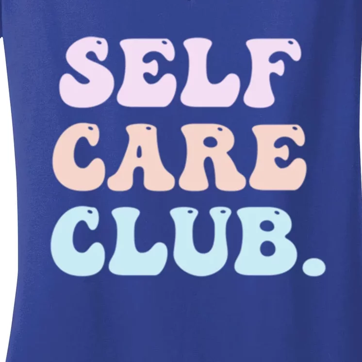 Self Care Club Tal Health Pastel Bubble Positive Cute Gift Women's V-Neck T-Shirt