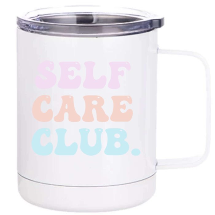 Self Care Club Tal Health Pastel Bubble Positive Cute Gift Front & Back 12oz Stainless Steel Tumbler Cup